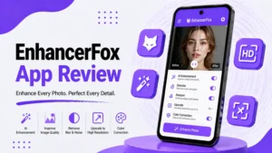 EnhancerFox App Review (AI Photo Enhancer to Improve Image Quality on Android)